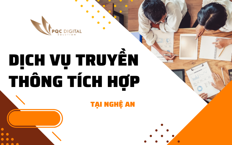 Dịch vụ truyền thông tích hợp tại Nghệ An