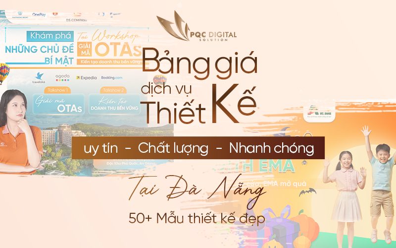 Bảng Giá Dịch Vụ Thiết Kế Tại Đà Nẵng Uy Tín - Chất Lượng - Nhanh Chóng (50+ Mẫu Thiết Kế Đẹp)